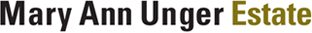Mary Ann Unger Estate